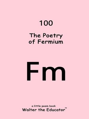 cover image of The Poetry of Fermium